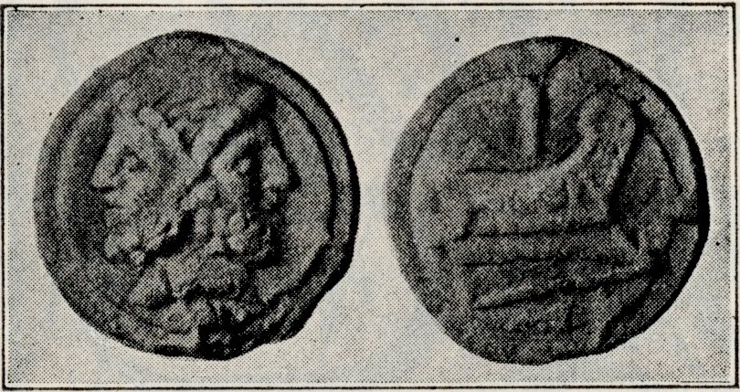 AN EARLY ROMAN COIN: A representation of Janus; on the reverse is the prow of a ship