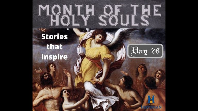 November 28: Stories that Inspire for the Month of the Holy Souls: Terrifying Visions of Purgatory
